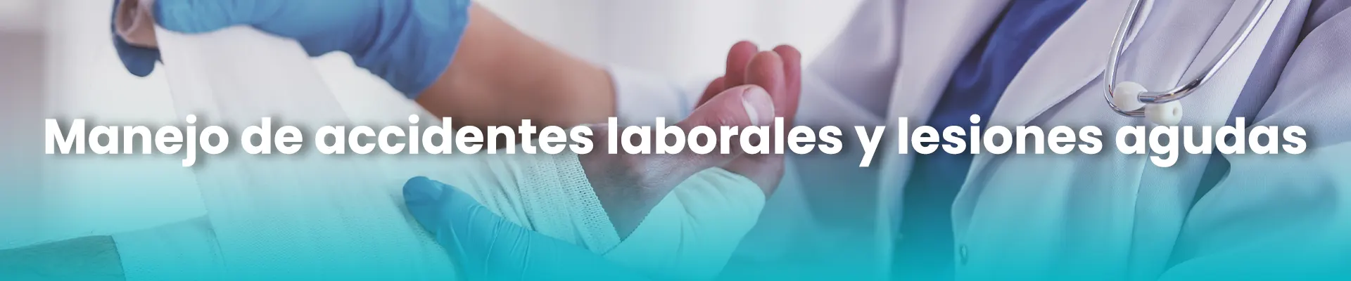 Manejo de accidentes laborales y lesiones agudasaa